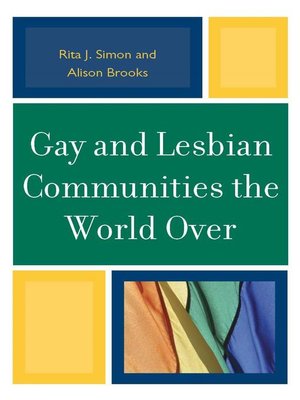 cover image of Gay and Lesbian Communities the World Over